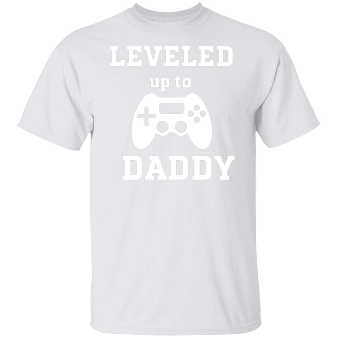 Leveled Up Daddy and Player 2 shirts